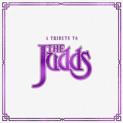 A Tribute to The Judds Vinyl LP