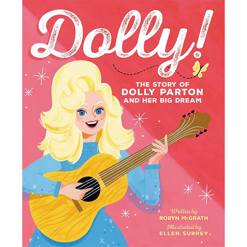 DOLLY!: THE STORY OF DOLLY AND HER BIG DREAM