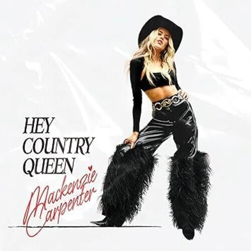 Mackenzie Carpenter: Hey Country Queen Vinyl LP