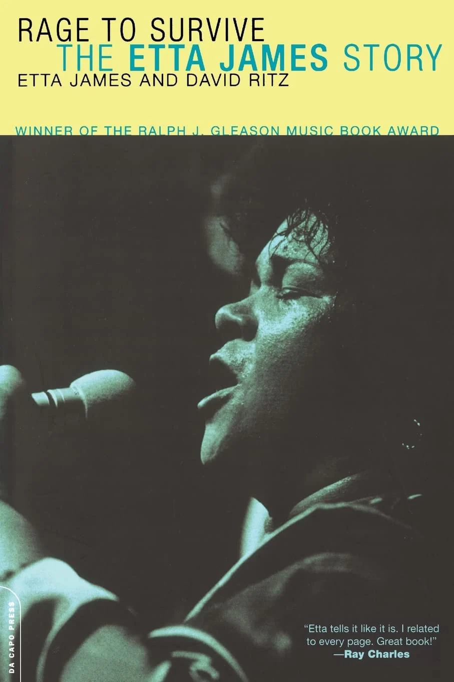 Rage to Survive: The Etta James Story by Etta James and David Ritz