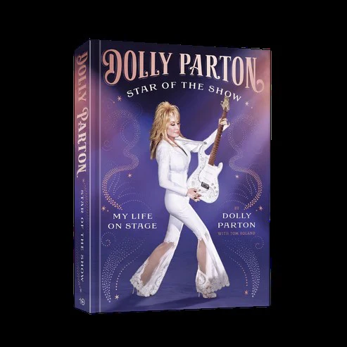 Star of the Show: My Life on Stage by Dolly Parton
